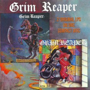 Grim Reaper - See You In Hell / Fear No Evil