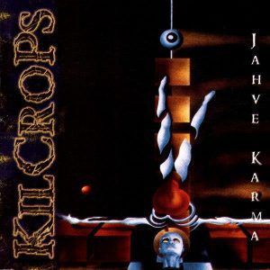 Kilcrops - Jahve Karma