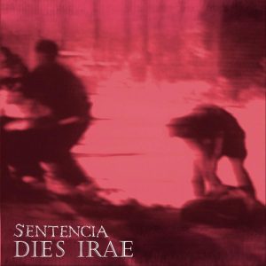 Sentencia - Dies Irae