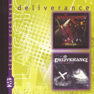 Deliverance - What A Joke / Stay Of Execution