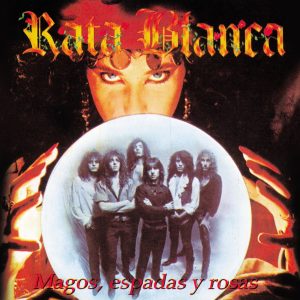 Rata Blanca - Magos, Espadas Y Rosas