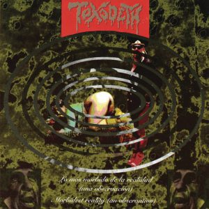 Toxodeth - Lo Más Morbido de la Realidad