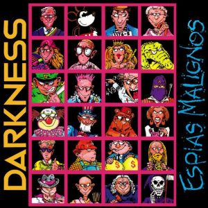 Darkness - Espías Malignos