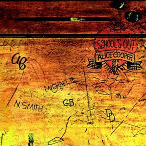 Alice Cooper - School’s Out