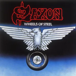 Saxon - Wheels of Steel