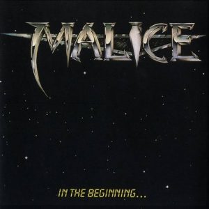 Malice – In The Beginning - Living Metal Producciones