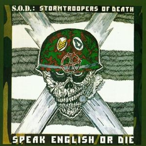S.O.D. – Speak English or Die - Living Metal Producciones