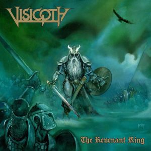 Visigoth – The Revenant King - Living Metal Producciones