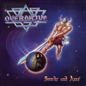 Overdrive – Swords and Axes - Living Metal Producciones