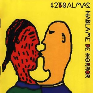 1280 Almas – Háblame de horror - Living Metal Producciones