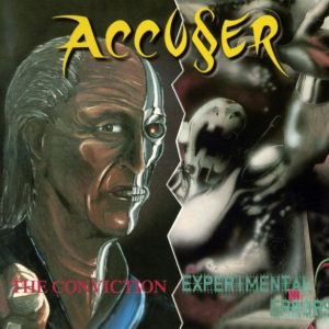 Accuser – The Conviction / Experimental Errors - Living Metal Producciones