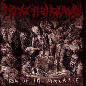 From the Graves – Rise of the Macabre - Living Metal Producciones