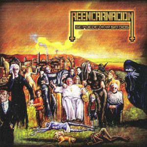 Reencarnacion – Se puede vivir sin dios - Living Metal Producciones
