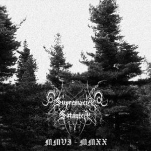 Supremacia Satanica – MMVI – MMXX - Living Metal Producciones