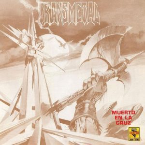 Transmetal – Muerto en la Cruz - Living Metal Producciones