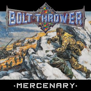 Bolt Thrower - Mercenary