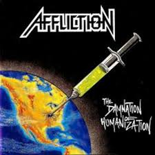Affliction-The Damnation of Humanization - Living Metal Producciones