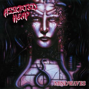 Assorted Heap – Mindwaves - Living Metal Producciones