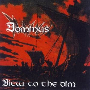 Dominus – View To The Dim - Living Metal Producciones