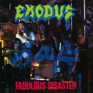 Exodus ‎– Fabulous Disaster - Living Metal Producciones