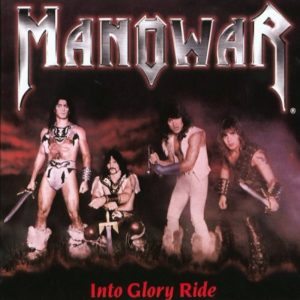 Manowar – Into Glory Ride - Living Metal Producciones
