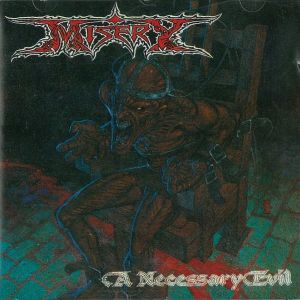 Misery – A Necessary Evil - Living Metal Producciones