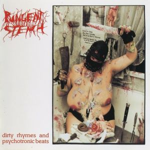Pungent Stench – Dirty Rhymes and Psychotronic Beats - Living Metal Producciones