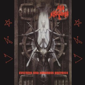 Shub Niggurath – Evilness & Darkness Prevails - Living Metal Producciones