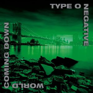 Type o Negative – World Coming Down - Living Metal Producciones