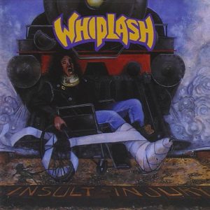 Whiplash – Insult to Injury - Living Metal Producciones