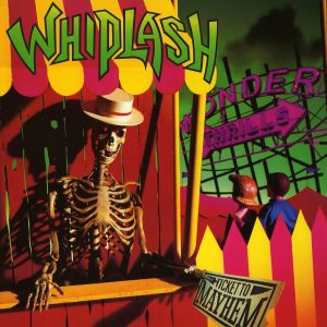 Whiplash – Ticket To Mayhem - Living Metal Producciones