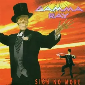 Gamma Ray - Sigh No More
