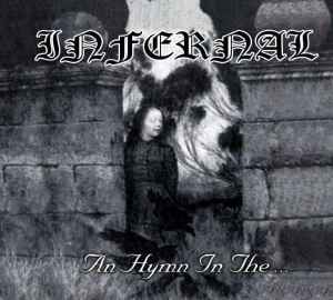 Infernal - An Hymn In The...