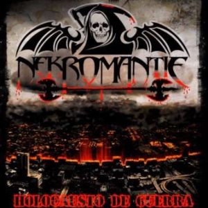 Nekromantie - Holocausto de Guerra