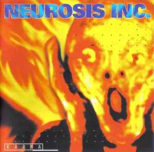 Neurosis Inc. – Karma