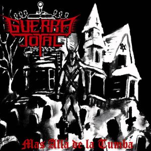 Guerra Total - Más Allá De La Tumba
