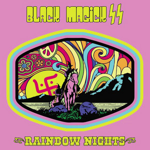 Black Magick SS – Rainbow Nights