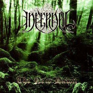 Infernal - The New Dawn