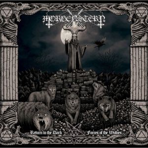 Morgenstern - Return To The Dark Forces Of The Wolves