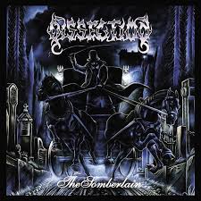 Dissection - The Somberlain