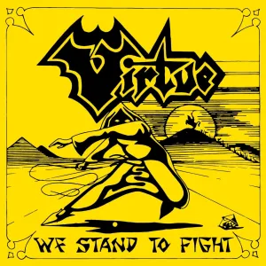 Virtue - We Stand to Fight
